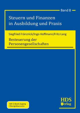 Fränznick / Hoffmann / Lang | Besteuerung der Personengesellschaften | Buch | 978-3-941480-60-5 | sack.de