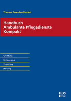 Weimer/Bork/Ewerdwalbesloh | Handbuch Ambulante Pflegedienste Kompakt | Buch | 978-3-941480-61-2 | sack.de