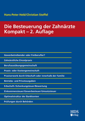 Held / Stoffel | Die Besteuerung der Zahnärzte Kompakt | Buch | 978-3-941480-86-5 | sack.de