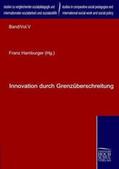 Peter / Hamburger / Chen |  Innovation durch Grenzüberschreitung | Buch |  Sack Fachmedien