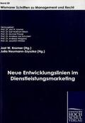 Kramer / Neumann-Szyszka |  Neue Entwicklungslinien im Dienstleistungsmarketing | Buch |  Sack Fachmedien