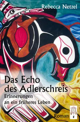Netzel |  Das Echo des Adlerschreis | Buch |  Sack Fachmedien