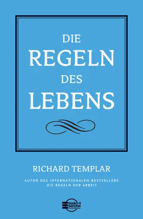 Templar |  Die Regeln des Lebens | eBook | Sack Fachmedien