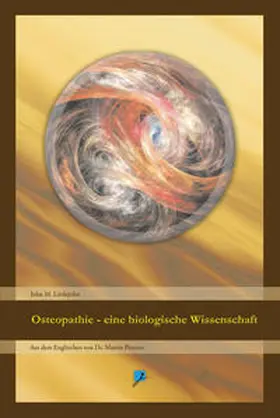 Littlejohn |  Osteopathie - eine biologische Wissenschaft | eBook | Sack Fachmedien