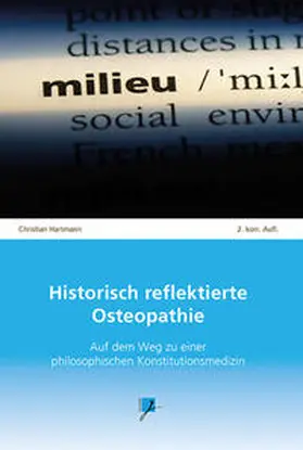 Hartmann |  Historisch reflektierte Osteopathie | eBook | Sack Fachmedien