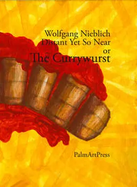 Nieblich / Nicely |  The Currywurst | Buch |  Sack Fachmedien