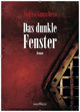 Gunschera |  Das dunkle Fenster | eBook | Sack Fachmedien