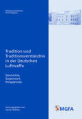 Möllers |  Tradition und Traditionsverständnis in der Deutschen Luftwaffe | Buch |  Sack Fachmedien