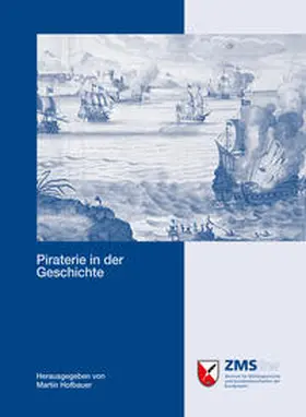 Hofbauer | Piraterie in der Geschichte | Buch | 978-3-941571-25-9 | sack.de