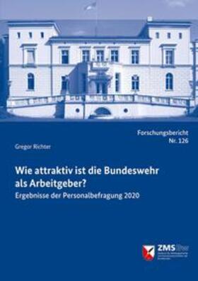 Richter | Wie attraktiv ist die Bundeswehr als Arbeitgeber? | Buch | 978-3-941571-41-9 | sack.de