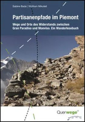 Bade / Mikuteit |  "Partisanenpfade im Piemont" | Buch |  Sack Fachmedien