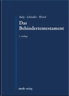 Ruby / Schindler | Das Behindertentestament | Buch | 978-3-941586-91-8 | sack.de