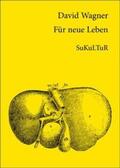 Wagner / Degens |  Für neue Leben | Buch |  Sack Fachmedien