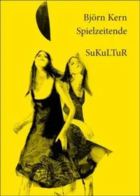 Kern |  Spielzeitende | Buch |  Sack Fachmedien