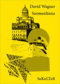 Wagner / Degens |  Suomenlinna | Buch |  Sack Fachmedien