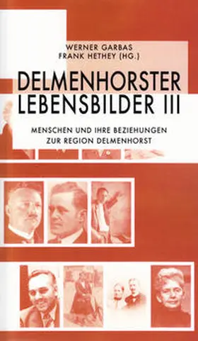 Garbas / Hethey |  Delmenhorster Lebensbilder 3 | Buch |  Sack Fachmedien