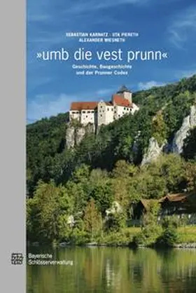 Piereth / Karnatz / Wiesneth |  Umb die vest prunn | Buch |  Sack Fachmedien