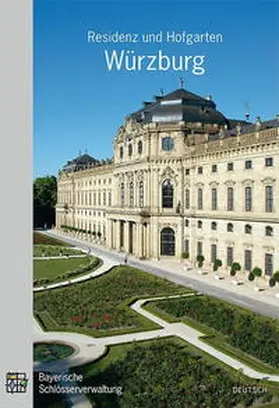 Helmberger |  Residenz und Hofgarten Würzburg | Buch |  Sack Fachmedien