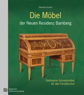 Karnatz |  Die Möbel der Neuen Residenz Bamberg | Buch |  Sack Fachmedien