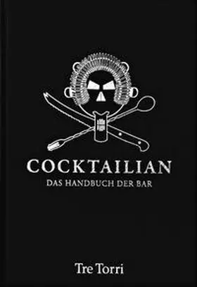 Adam |  Cocktailian | Buch |  Sack Fachmedien