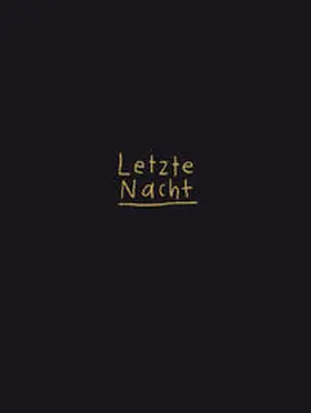 Schreiber |  Letzte Nacht | Buch |  Sack Fachmedien