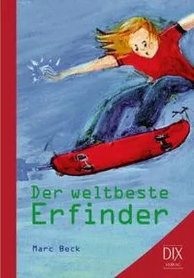 Beck |  Der weltbeste Erfinder | Buch |  Sack Fachmedien