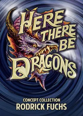 Fuchs |  Here There Be Dragons | Buch |  Sack Fachmedien