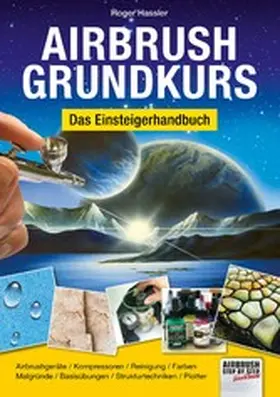 Hassler |  Airbrush-Grundkurs | eBook | Sack Fachmedien
