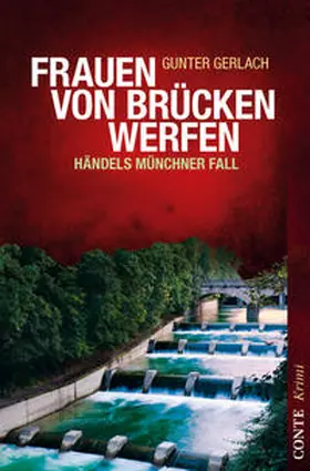 Gerlach |  Frauen von Brücken werfen | Buch |  Sack Fachmedien