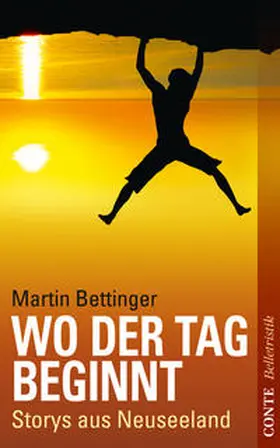 Bettinger |  Wo der Tag beginnt | Buch |  Sack Fachmedien