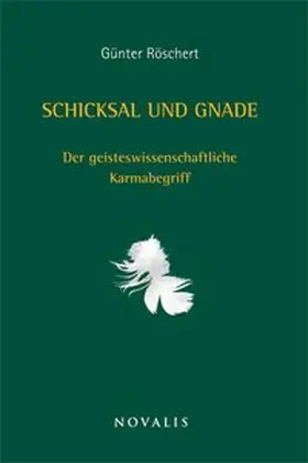 Röschert |  Schicksal und Gnade | Buch |  Sack Fachmedien