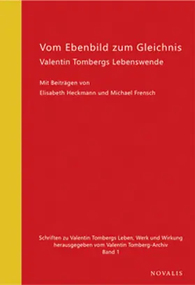 Frensch / Heckmann / Tomberg |  Vom Ebenbild zum Gleichnis | Buch |  Sack Fachmedien