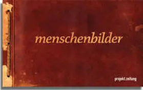 Kolass / Tok |  projekt.zeitung | menschenbilder | Buch |  Sack Fachmedien