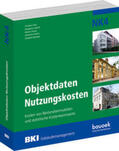 BKI Baukosteninformationszentrum Deutscher Architektenkammern / Beusker / Stoy |  BKI Objektdaten Nutzungskosten NK4 | Buch |  Sack Fachmedien