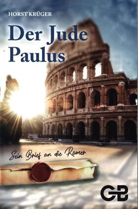 Krüger |  Der Jude Paulus | Buch |  Sack Fachmedien