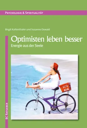 Oswald / Kaltenthaler |  Optimisten leben besser | eBook | Sack Fachmedien