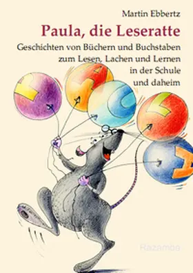 Ebbertz |  Paula, die Leseratte | Buch |  Sack Fachmedien