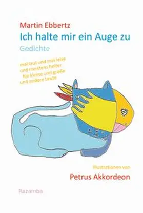 Ebbertz |  Ich halte mir ein Auge zu | Buch |  Sack Fachmedien