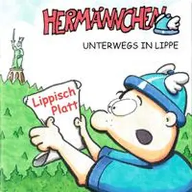 Schäferjohann / Kreis Lippe / Landesverband Lippe |  Hermännchen - unterwegs in Lippe - Teil 6: Lippisch Platt | Buch |  Sack Fachmedien