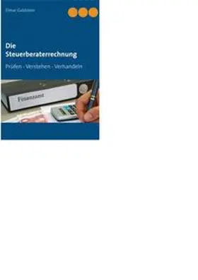 Goldstein |  Die Steuerberaterrechnung | eBook | Sack Fachmedien