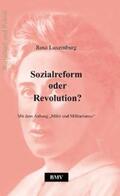 Luxemburg |  Sozialreform oder Revolution? | Buch |  Sack Fachmedien