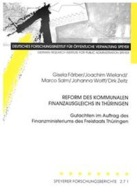 Färber / Wieland / Salm |  Reform des kommunalen Finanzausgleichs in Thüringen | Buch |  Sack Fachmedien