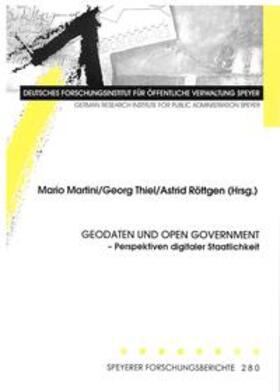 Martini / Thiel / Röttgen | Geodaten und Open Government | Buch | 978-3-941738-18-8 | sack.de