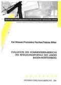 Masser / Fischer / Ritter |  Evaluation des Kommentieren-Bereichs des Beteiligungsportals des Landes Baden-Württemberg | Buch |  Sack Fachmedien