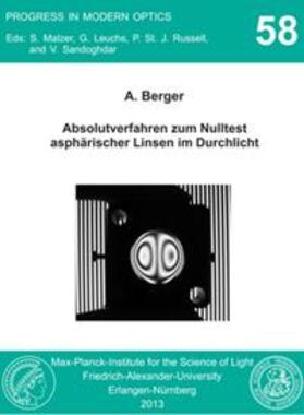 Berger | Absolutverfahren zum Nulltest asphärischer Linsen im Durchlicht | Buch | 978-3-941741-33-1 | sack.de