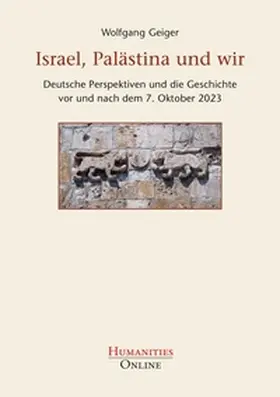 Geiger |  Israel, Palästina und wir | Buch |  Sack Fachmedien