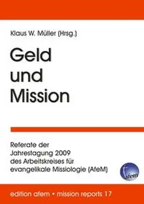 Müller |  Geld und Mission | Buch |  Sack Fachmedien