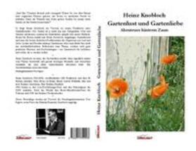 Knobloch | Gartenlust und Gartenliebe | Buch | sack.de