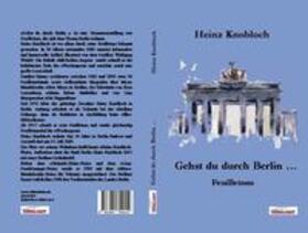 Knobloch | Gehst du durch Berlin... | Buch | 978-3-941754-11-9 | sack.de