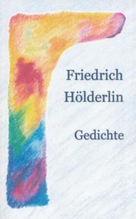Hölderlin | Friedrich Hölderlin | Buch | 978-3-941767-30-0 | sack.de